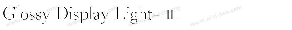 Glossy Display Light字体转换